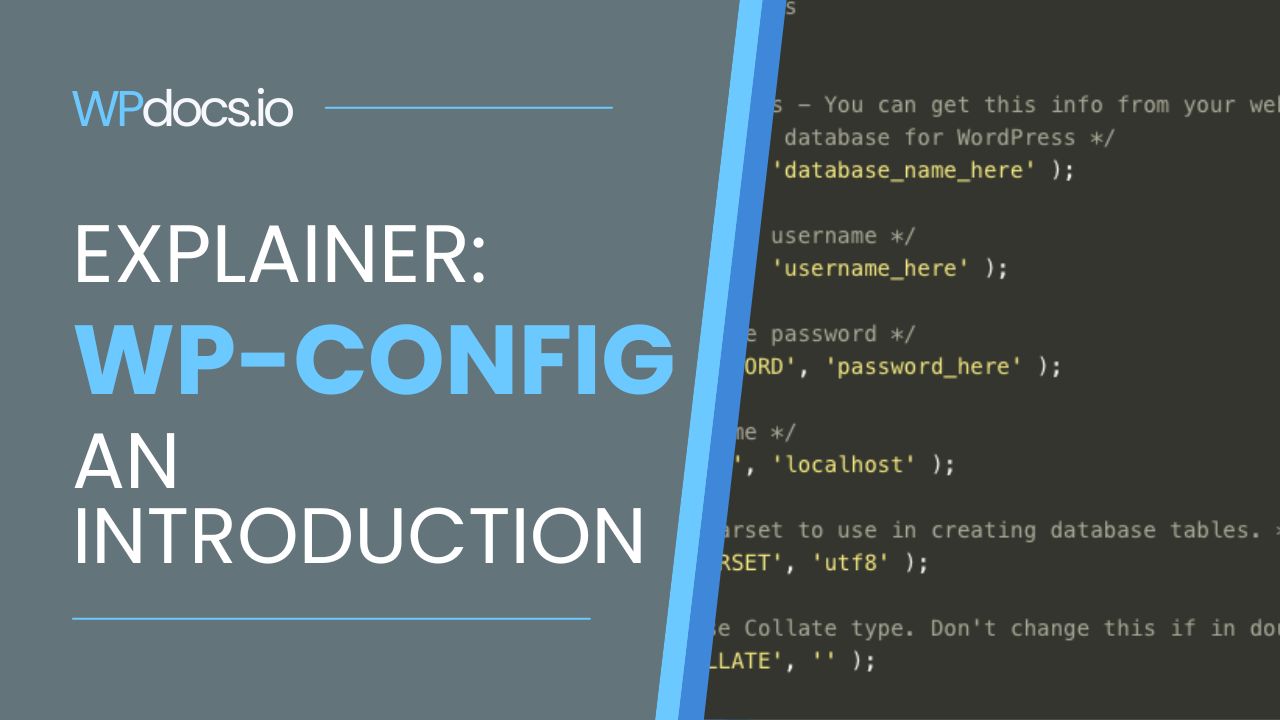 An introduction to the wp-config.php file in WordPress